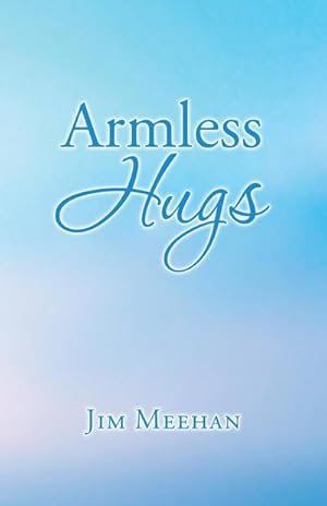 Seller image for Armless Hugs for sale by Smartbuy