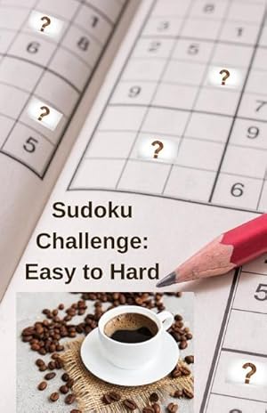 Image du vendeur pour Sudoku Challenge : Collection of 350 sudoku puzzles, easy to hard challenge for all levels. mis en vente par Smartbuy