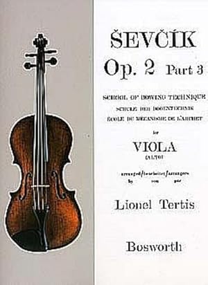 Bild des Verkufers fr Sevcik for Viola - Opus 2, Part 3 : School of Bowing Technique zum Verkauf von Smartbuy