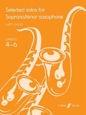 Imagen del vendedor de Selected Solos for Tenor Saxophone: Grades 4-6 a la venta por Smartbuy