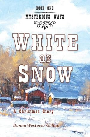 Seller image for White as Snow : A Christmas Story for sale by Smartbuy