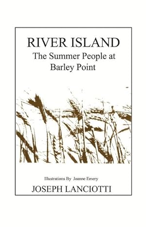 Imagen del vendedor de River Island : The Summer People at Barley Point a la venta por Smartbuy