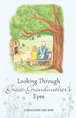 Seller image for Looking Through Great-Grandmother's Eyes for sale by Smartbuy