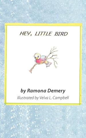 Bild des Verkufers fr Hey, Little Bird : Verses for Children zum Verkauf von Smartbuy