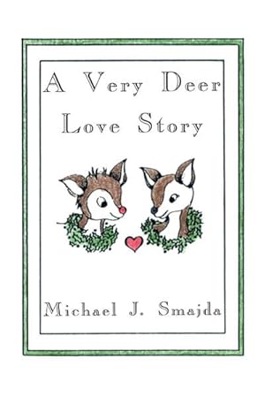 Imagen del vendedor de A Very Deer Love Story a la venta por Smartbuy