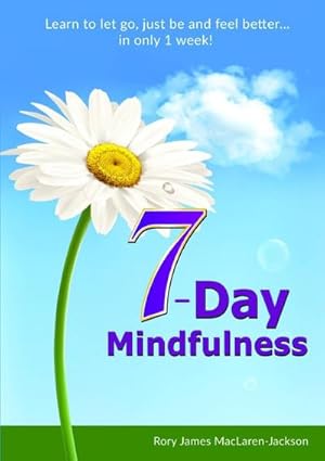 Bild des Verkufers fr 7-Day Mindfulness zum Verkauf von Smartbuy