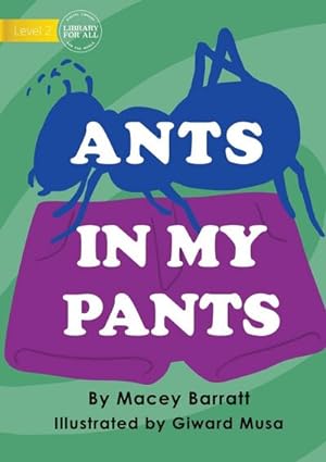 Seller image for Ants In My Pants for sale by Smartbuy