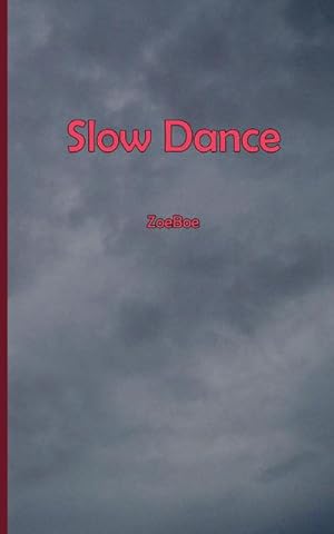 Seller image for Slow Dance for sale by Smartbuy