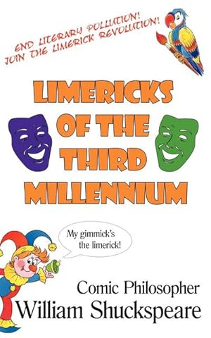 Imagen del vendedor de Limericks of The Third Millennium : Comic Philosopher a la venta por Smartbuy