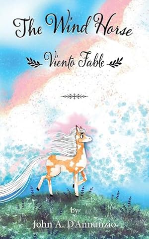 Seller image for The Wind Horse : Viento Fable for sale by Smartbuy