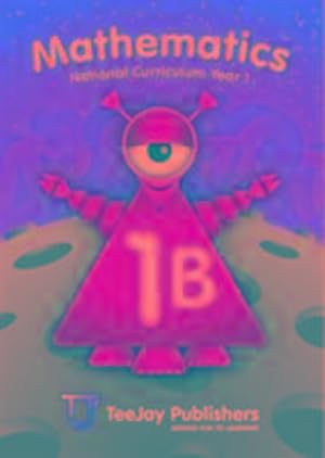 Image du vendeur pour TeeJay Mathematics National Curriculum Year 1 (1B) Second Ed mis en vente par Smartbuy