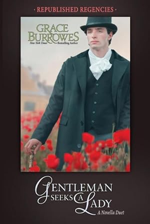 Seller image for Gentleman Seeks a Lady : Two PREVIOUSLY PUBLISHED Regency Novellas for sale by Smartbuy