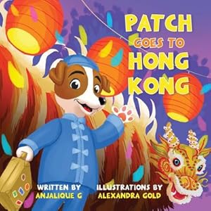 Image du vendeur pour Patch Goes to Hong Kong mis en vente par Smartbuy