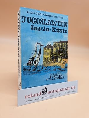 Image du vendeur pour Jugoslawien: Inseln / Kste (Die Reisefhrer mit dem hohen Gebrauchswert) mis en vente par Roland Antiquariat UG haftungsbeschrnkt