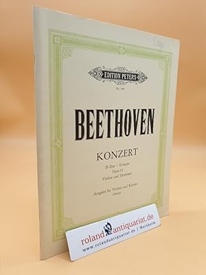 BEETHOVEN: Konzert D-Dur / D major Opus 61 für Violine und Orchester. Ausgabe für Violine und Kla...