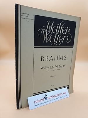 BRAHMS: Walzer Op. 39 Nr. 15 A dur - La majeur - A major. Bearbeitet von David Hochstein. Meister...