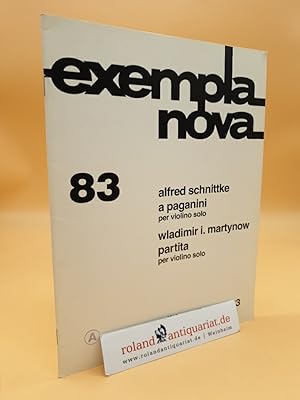 SCHNITTKE: A Paganini per violino solo. MARTYNOW: Partita per violino solo. Exempla Nova 83. (Edi...