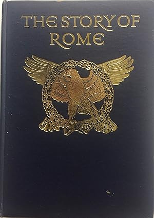 Seller image for The Story of Rome. for sale by R.G. Watkins Books and Prints