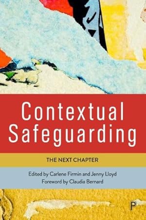 Imagen del vendedor de Contextual Safeguarding : The Next Chapter a la venta por GreatBookPrices