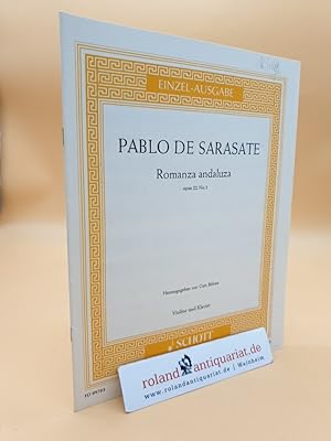 Imagen del vendedor de SARASATE: Romanza andaluza, opus 22 No. 1. Violine und Klavier. Hrsg. von Curt Bhme. (Edition Schott Einzelausgabe 09703) a la venta por Roland Antiquariat UG haftungsbeschrnkt