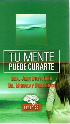Seller image for Tu mente puede curarte . for sale by Librera Astarloa