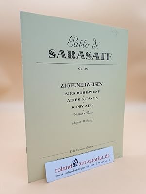 Seller image for SARASATE: Zigeunerweisen - Airs Bohmiens - Aires Gitanos - Gipsy Airs. Op. 20. Violino & Piano. (August Wilhelmj) (Elite Edition 1082 A) for sale by Roland Antiquariat UG haftungsbeschrnkt