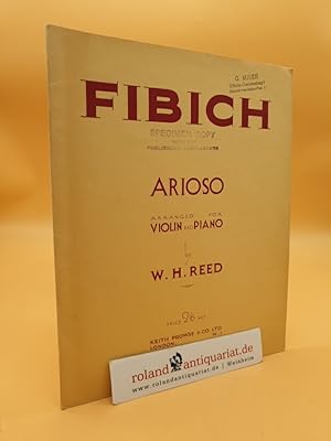 Bild des Verkufers fr FIBICH: Arioso arranged for Violin and Piano by W.H. Reed zum Verkauf von Roland Antiquariat UG haftungsbeschrnkt