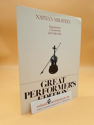 Seller image for MILSTEIN: Paganiniana (Variations) for Violin Solo. Great Performer's Edition. (Schirmer 43286c) for sale by Roland Antiquariat UG haftungsbeschrnkt