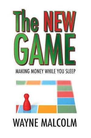 Bild des Verkufers fr The New Game: Making Money While You Sleep zum Verkauf von WeBuyBooks