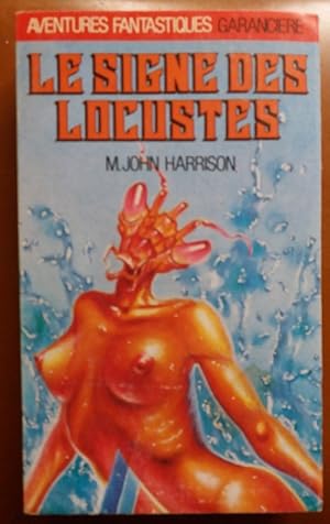 Seller image for Cycle VIRICONIUM 2 - LE SIGNE DES LOCUSTES EO 1986 for sale by CARIOU1