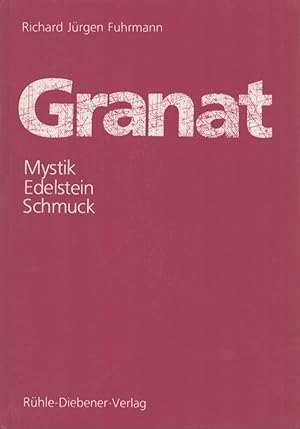 Granat : Mystik, Edelstein, Schmuck