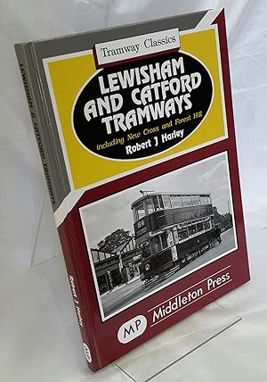 Seller image for Lewisham and Catford Tramways. Including new Cross and Forest Hill. for sale by Addyman Books