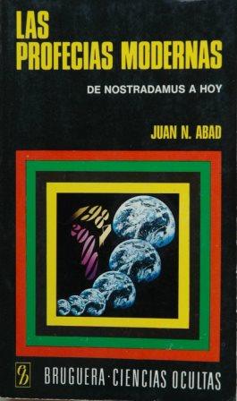 Imagen del vendedor de LAS PROFECIAS MODERNAS De Nostradamus a hoy a la venta por Librovicios