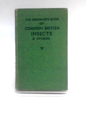 Image du vendeur pour The Observer's Book of Common British Insects and Spiders mis en vente par World of Rare Books