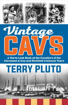 Bild des Verkufers fr Vintage Cavs: A Warm Look Back at the Cavaliers of the Cleveland Arena and Richfield Coliseum Years zum Verkauf von moluna