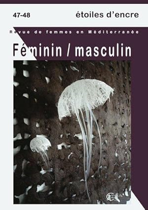 Seller image for Etoiles d'encre 47-48 : Fminin-Masculin for sale by Dmons et Merveilles