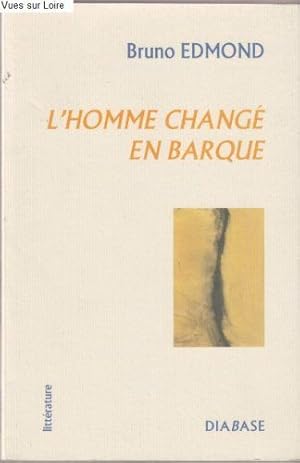 Image du vendeur pour L'Homme chang en barque mis en vente par Dmons et Merveilles