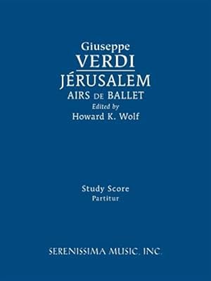 Seller image for Jerusalem, Airs De Ballet : Study Score for sale by GreatBookPricesUK