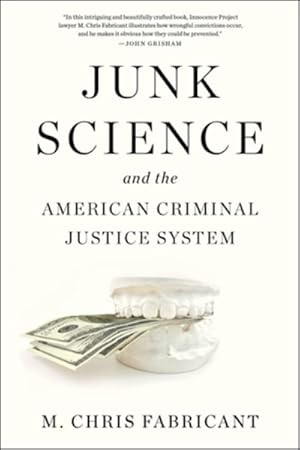 Seller image for Junk Science and the American Criminal Justice System for sale by GreatBookPrices