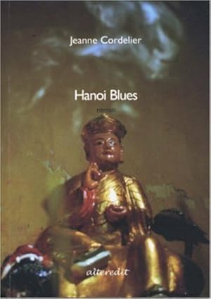 Imagen del vendedor de Hanoi Blues a la venta por Dmons et Merveilles