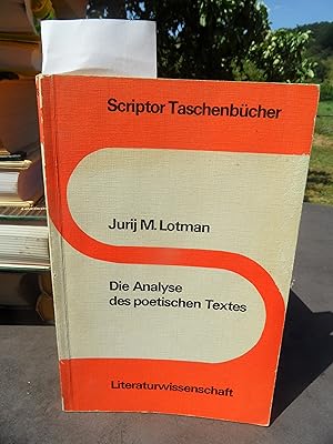 Bild des Verkufers fr Die Analyse des poetischen Textes herausgegeben, eingeleitet und bersetzt von Rainer Grbel. zum Verkauf von Antiquariat Floeder