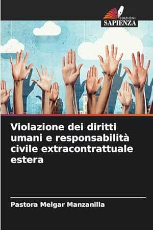 Bild des Verkufers fr Violazione dei diritti umani e responsabilit civile extracontrattuale estera zum Verkauf von moluna