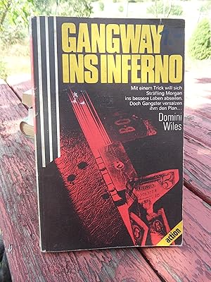 Seller image for Gangway ins Inferno. for sale by Antiquariat Floeder