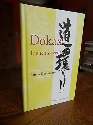 Seller image for Dokan - tglich Zazen! for sale by Antiquariat Floeder