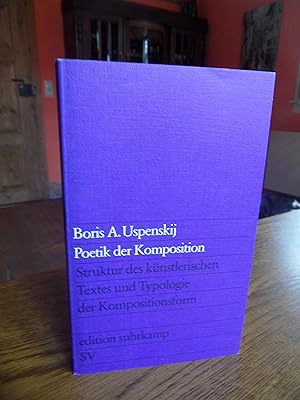 Imagen del vendedor de Poetik der Komposition. Struktur des knstlerischen Textes und Typologie der Kompositionsform. a la venta por Antiquariat Floeder