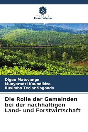 Imagen del vendedor de Die Rolle der Gemeinden bei der nachhaltigen Land- und Forstwirtschaft a la venta por moluna