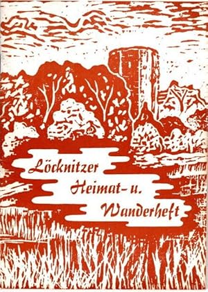 Löcknitzer Heimat- und Wanderheft,