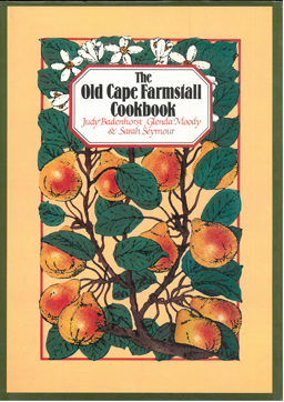 The Old Cape Farmstall Cookbook.