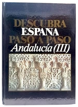 Image du vendeur pour Descubra Espaa paso a paso. Andalucia (III). Granada y Jan. mis en vente par Libros Tobal