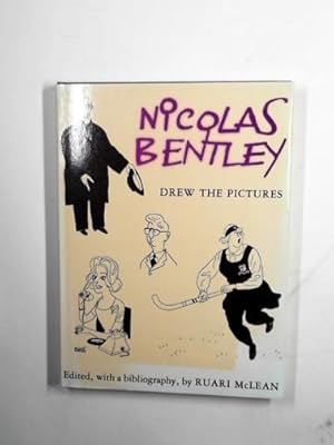 Image du vendeur pour Nicolas Bentley drew the pictures mis en vente par Cotswold Internet Books